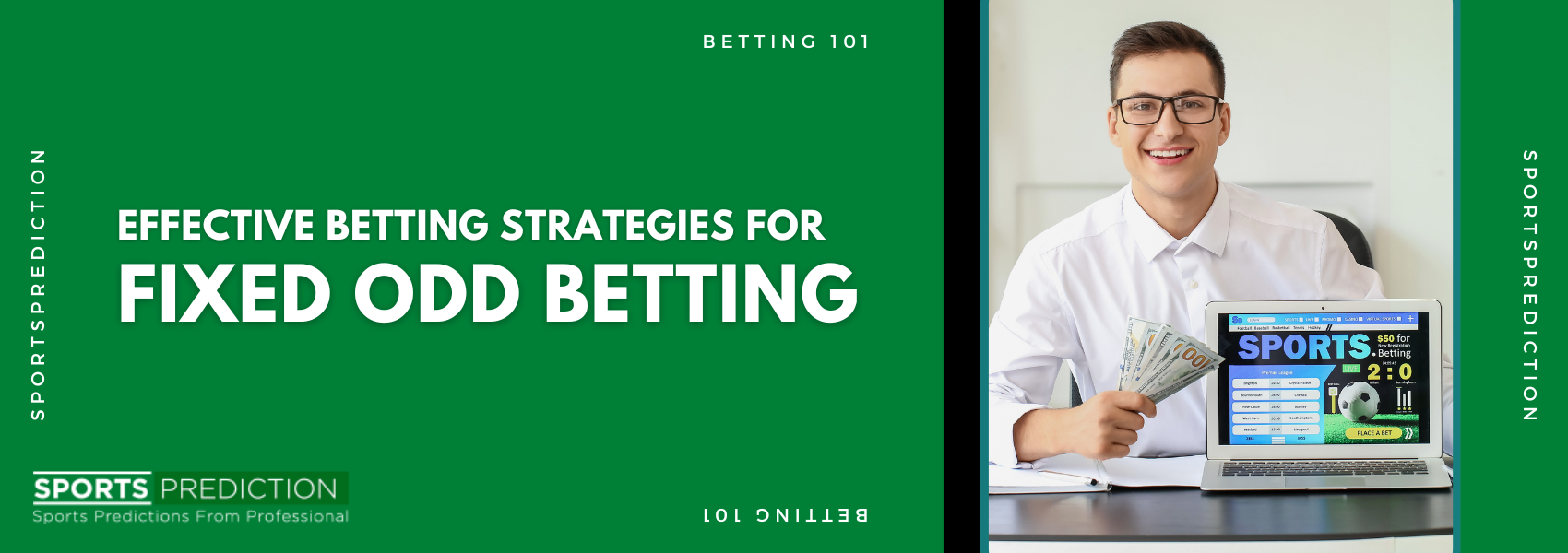 Most Effective Betting Strategies For Fixed Odd Betting