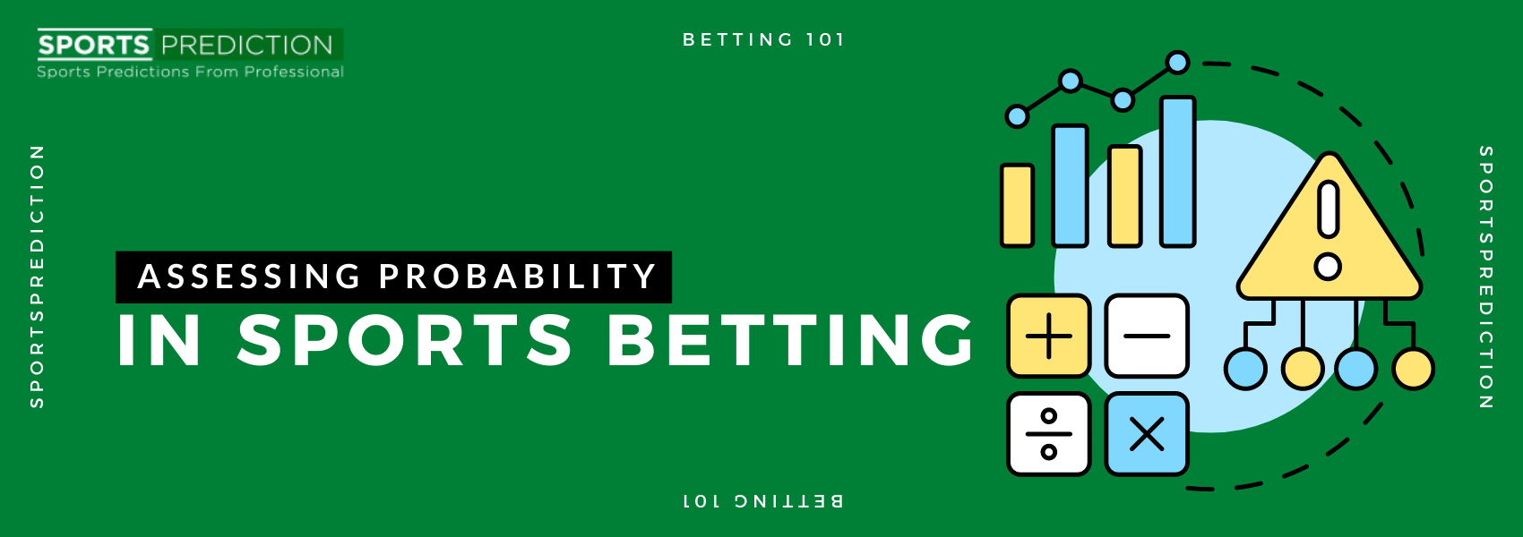 Assessing Probability In Sports Betting
