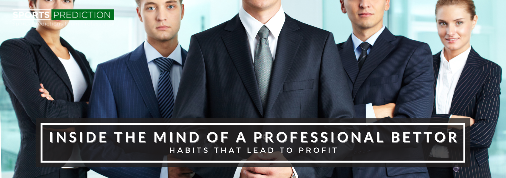 Inside the Mind of a Professional Bettor: Habits That Lead to Profit