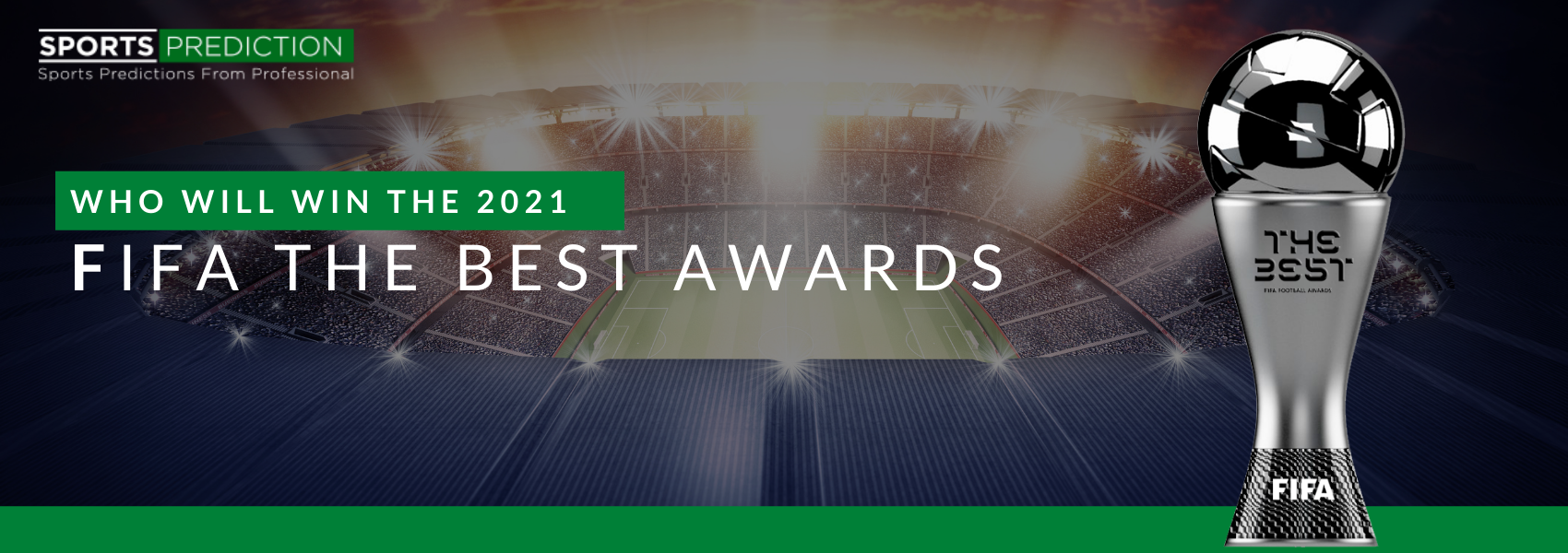 Who Will Win the Prize FIFA The Best Awards 2021?