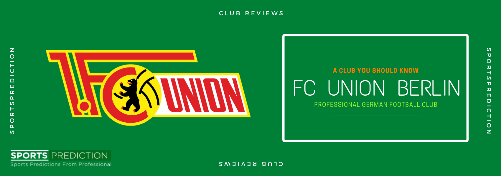 A Club You Should Know: FC Union Berlin