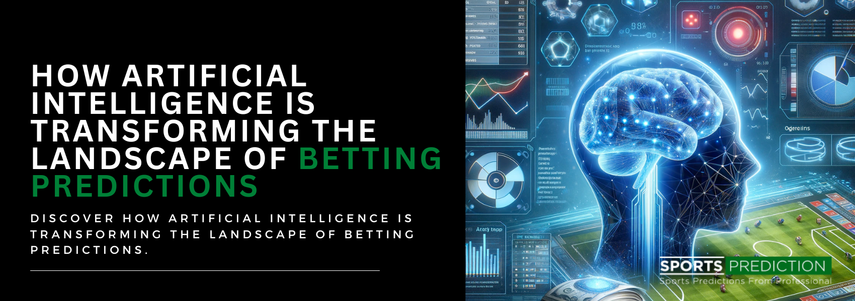 How Artificial Intelligence Is Shaping Betting Predictions