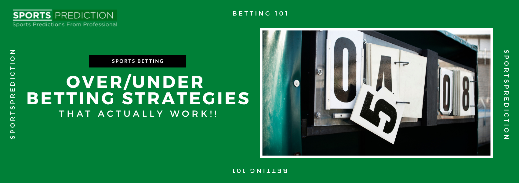 Over/Under Betting Strategies That Actually Work