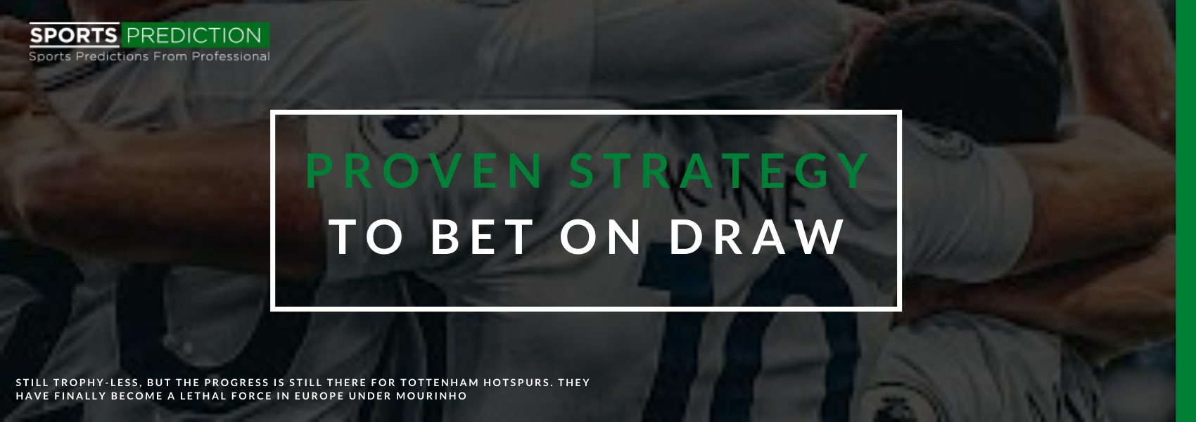 Bet On Draws Strategy (How To Beat The Bookies At Soccer Betting