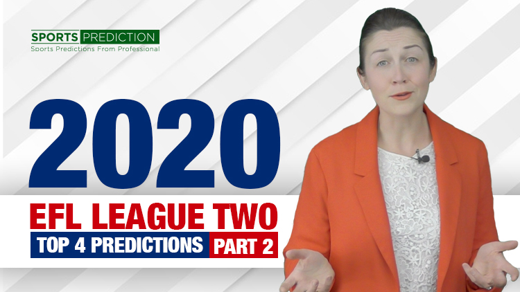 Soccer Prediction | 2020 EFL League Two Top 4 Predictions - Part 2