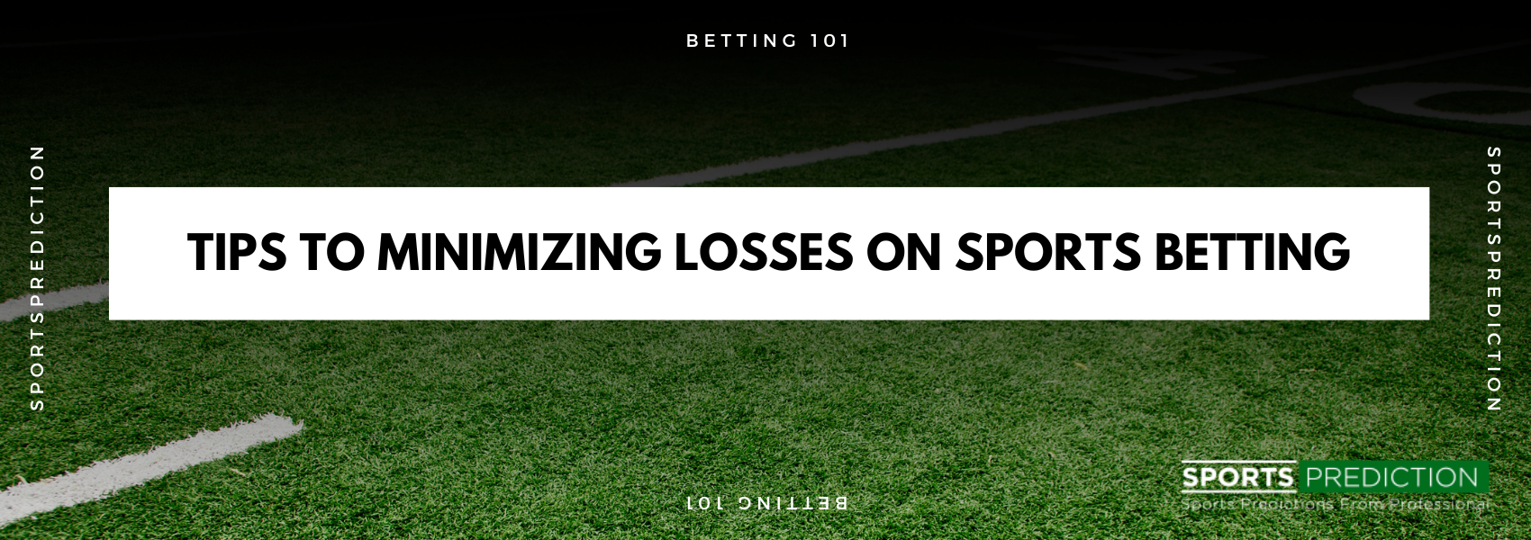 What Are Some Tips For Minimizing Losses On Sports Betting?