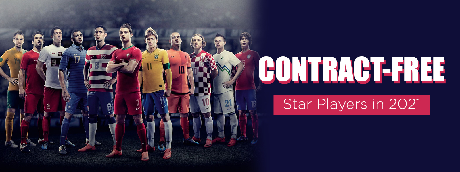 Contract Free Star Football Players In 2021