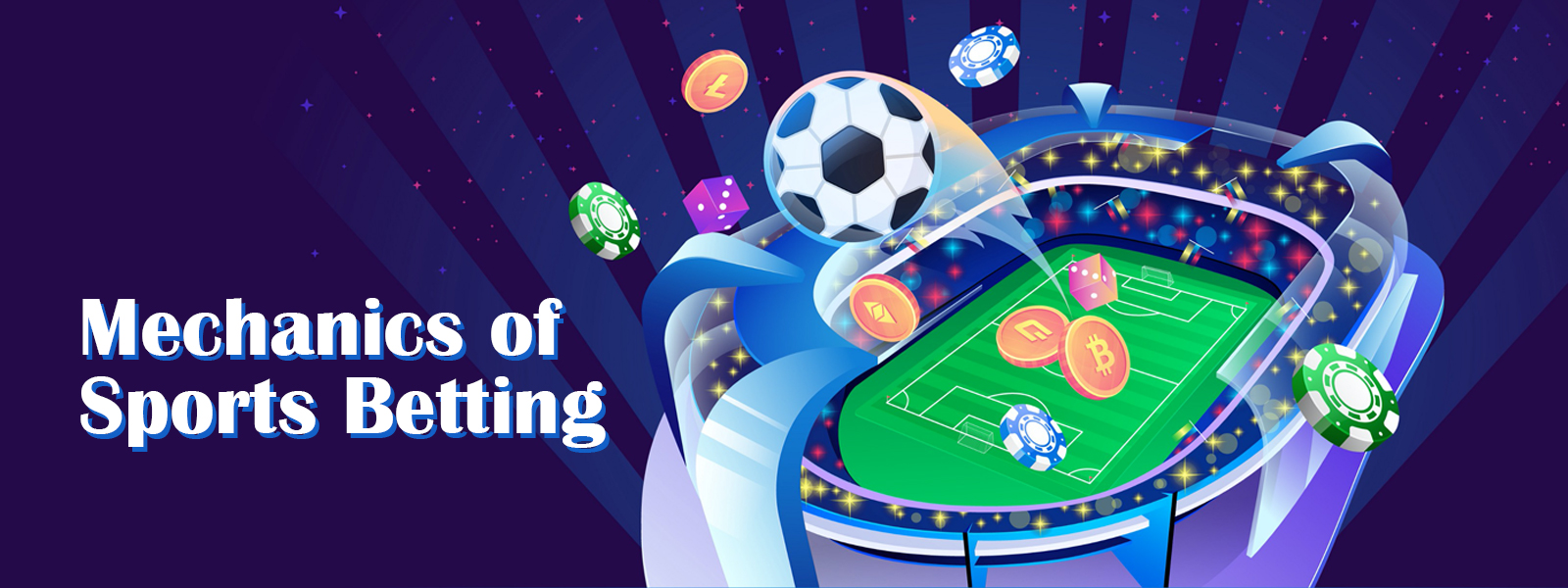 Understand The Mechanics Of Sports Betting