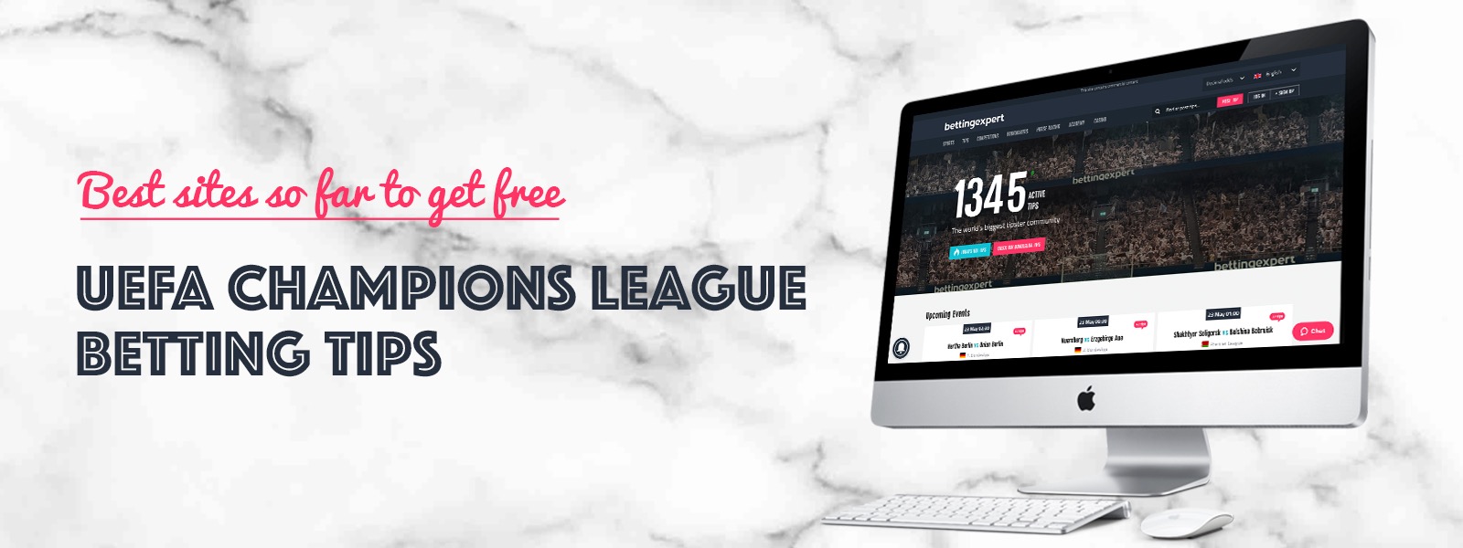 Best Sites So Far To Get Free UEFA Champions League Betting Tips