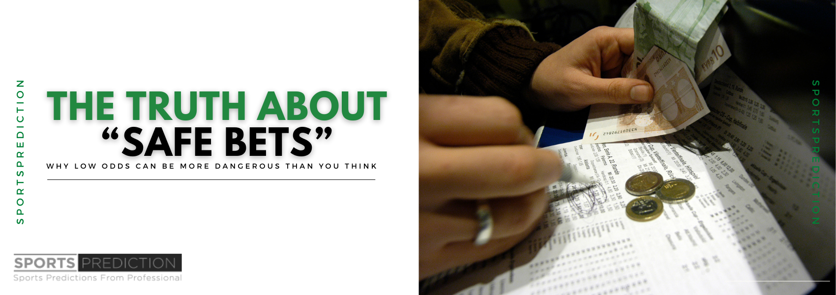 The Truth About Safe Bets in Sports Betting
