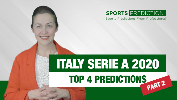 Soccer Prediction | Italy Serie A 2020 Top 4 Predictions - Part 2