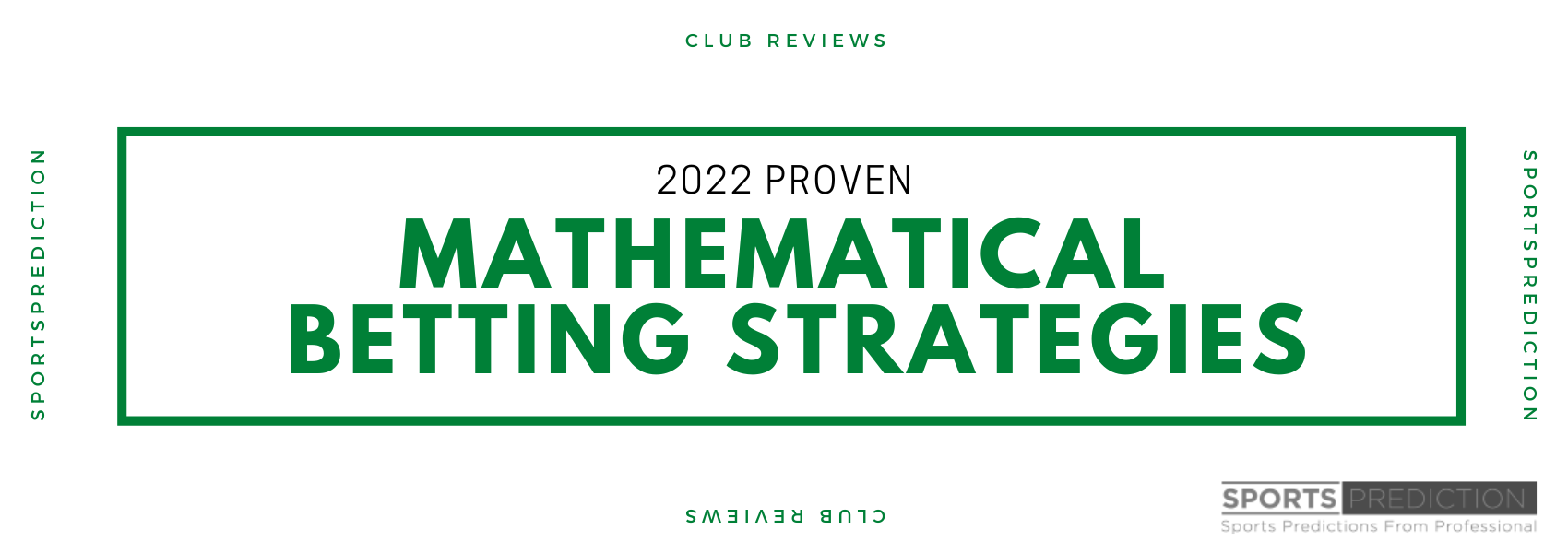 Proven 2022 Mathematical Strategies For Soccer Betting
