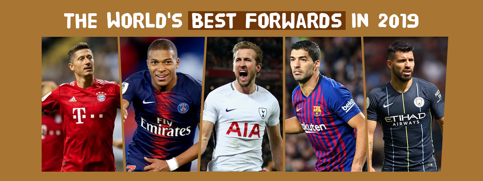 The World Best Forward Footballers In 2019